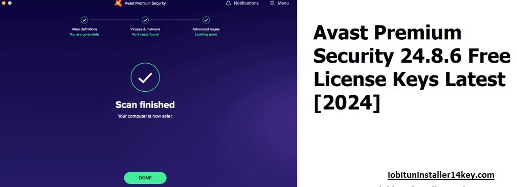 Avast Premium Security 24.8.6 License Keys Free Latest [2025]